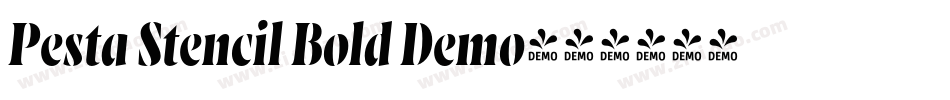 Pesta Stencil Bold Demo字体转换